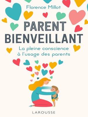 cover image of Parent bienveillant